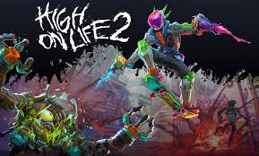 Descargar High on Life 2 Gratis PC Full Español
